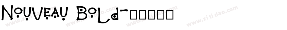 Nouveau Bold字体转换